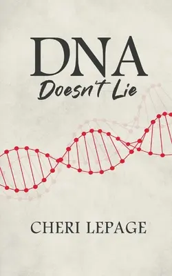 ADN-ul nu minte - DNA Doesn't Lie