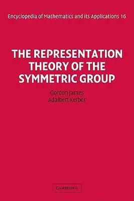 The Representation Theory of the Symmetric Group (Teoria reprezentării grupului simetric) - The Representation Theory of the Symmetric Group