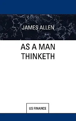 Așa cum gândește un om - As a Man Thinketh