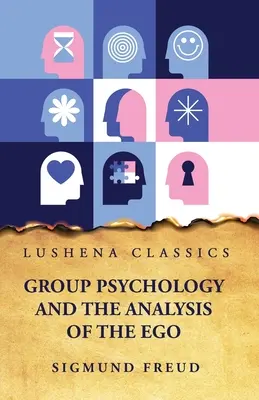 Psihologia de grup și analiza eului - Group Psychology and the Analysis of the Ego