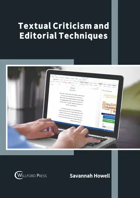 Critică textuală și tehnici editoriale - Textual Criticism and Editorial Techniques