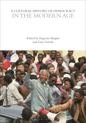 O istorie culturală a democrației în epoca modernă - A Cultural History of Democracy in the Modern Age
