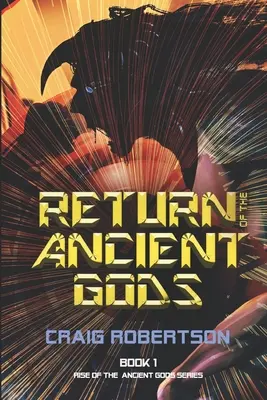 Întoarcerea zeilor antici - Return of the Ancient Gods