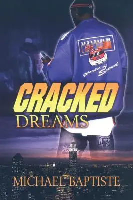 Vise crăpate - Cracked Dreams