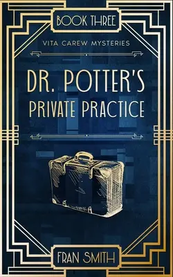 Practica privată a doctorului Potter - Dr Potter's Private Practice