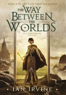 Calea dintre lumi - The Way Between the Worlds