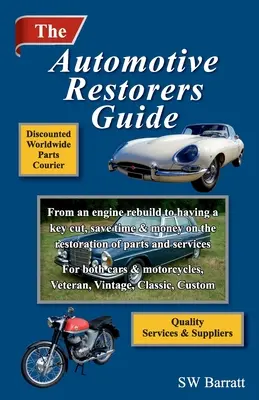 Ghidul restauratorilor auto: De la refacerea unui motor la tăierea unei chei. Economisiți timp și bani la restaurarea pieselor și serviciilor, pentru mașini și - The Automotive Restorers Guide: From an engine rebuild to having a key cut. Save time and money on the restoration of parts and services, for cars and