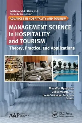Știința managementului în ospitalitate și turism: Teorie, practică și aplicații - Management Science in Hospitality and Tourism: Theory, Practice, and Applications