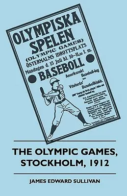 Jocurile Olimpice, Stockholm, 1912 - The Olympic Games, Stockholm, 1912