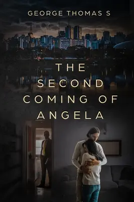 A doua venire a Angelei - The Second Coming of Angela