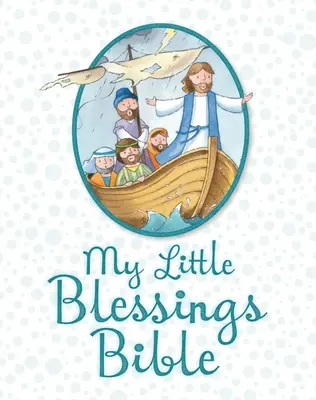 Mica mea Biblie cu binecuvântări - My Little Blessings Bible