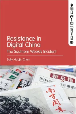 Rezistența în China digitală: Incidentul de la Southern Weekly - Resistance in Digital China: The Southern Weekly Incident
