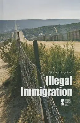 Imigrația ilegală - Illegal Immigration