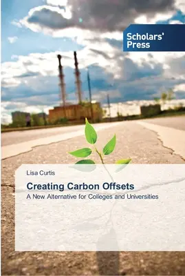 Crearea compensațiilor de carbon - Creating Carbon Offsets
