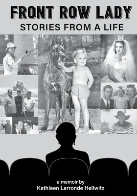 Doamna din primul rând: Povestiri dintr-o viață - Front Row Lady: Stories From a Life