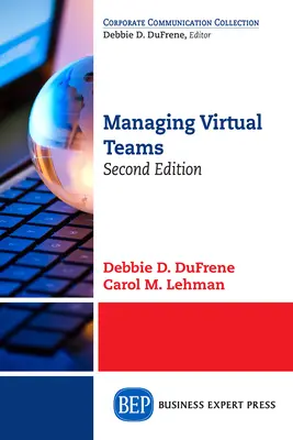 Gestionarea echipelor virtuale, ediția a doua - Managing Virtual Teams, Second Edition