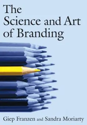 Știința și arta brandingului - The Science and Art of Branding
