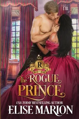Prințul pungaș: O romanță istorică fantastică - The Rogue Prince: A Historical Fantasy Romance