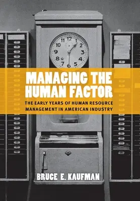 Gestionarea factorului uman - Managing the Human Factor