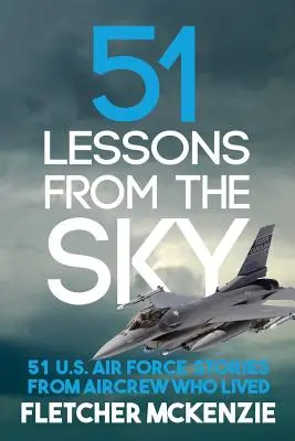 51 Lecții de pe cer - 51 Lessons From The Sky