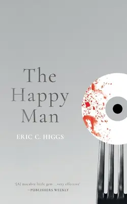 The Happy Man: O poveste de groază - The Happy Man: A Tale of Horror