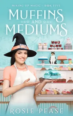 Brioșe și mediumi - Muffins and Mediums