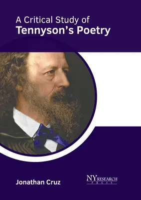 Un studiu critic al poeziei lui Tennyson - A Critical Study of Tennyson's Poetry