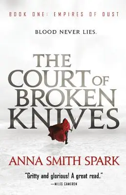 Curtea cuțitelor rupte - The Court of Broken Knives
