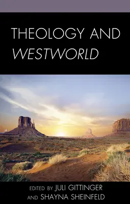 Teologie și Westworld - Theology and Westworld