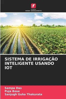 Sistemul de irigare inteligentă folosind Iot - Sistema de Irrigao Inteligente Usando Iot