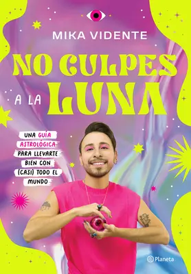 No Culpes a la Luna / Nu da vina pe Lună / Don't Blame the Moon - No Culpes a la Luna / Don't Blame the Moon