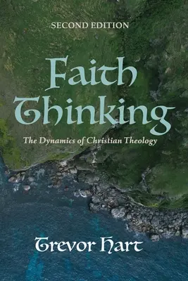 Gândirea prin credință, ediția a doua - Faith Thinking, Second Edition