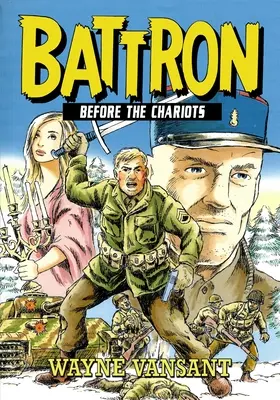 Battron: Înaintea carelor - Battron: Before the Chariots