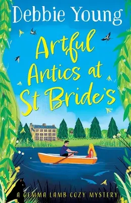Farse artistice la St Bride's - Artful Antics at St Bride's