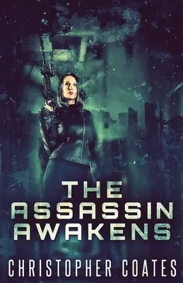Asasinul se trezește - The Assassin Awakens