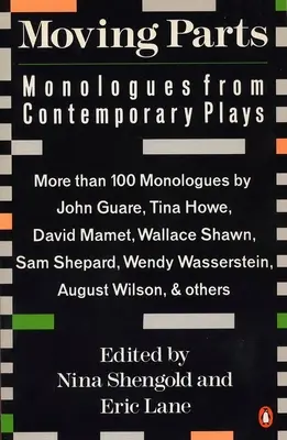 Moving Parts: Monologuri din piese contemporane - Moving Parts: Monologues from Contemporary Plays