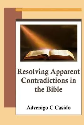 Rezolvarea contradicțiilor aparente din Biblie - Resolving Apparent Contradictions in the Bible