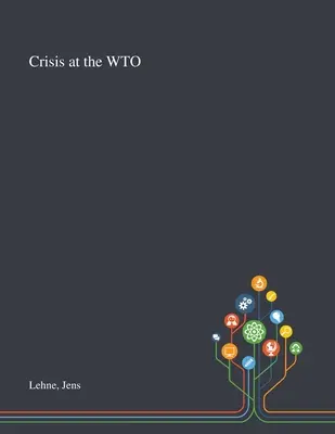 Criza de la OMC - Crisis at the WTO
