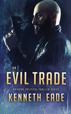 Un comerț malefic - An Evil Trade