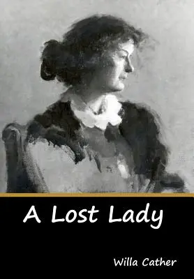 O doamnă pierdută - A Lost Lady