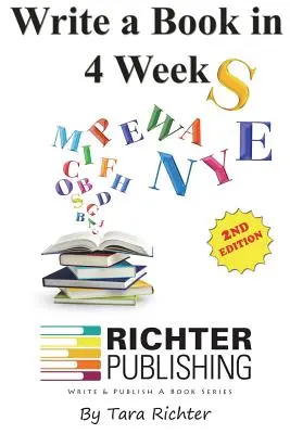 Scrie o carte în 4 săptămâni - Write a Book in 4 Weeks