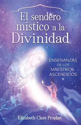 Calea misticilor spre casă (spaniolă) - The Mystics Path Home (Spanish)