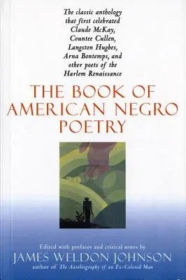 The Book of American Negro Poetry: Ediție revizuită - The Book of American Negro Poetry: Revised Edition