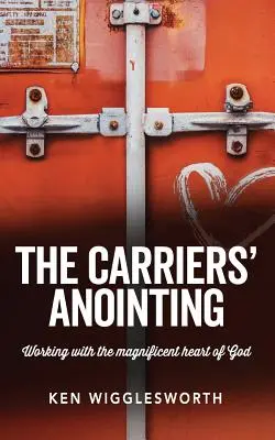 Ungerea cărăușilor - The Carriers' Anointing