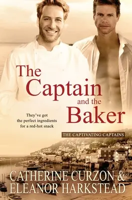 Căpitanul și brutarul: The Captain and the Baker - The Captain and the Baker