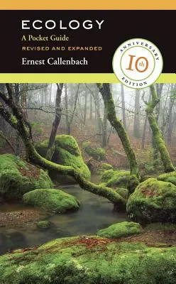 Ecologie, revizuită și extinsă: Un ghid de buzunar - Ecology, Revised and Expanded: A Pocket Guide