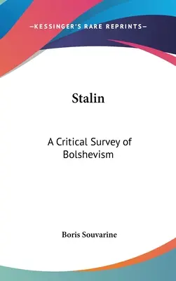 Stalin: O analiză critică a bolșevismului - Stalin: A Critical Survey of Bolshevism