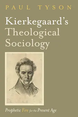Sociologia teologică a lui Kierkegaard - Kierkegaard's Theological Sociology