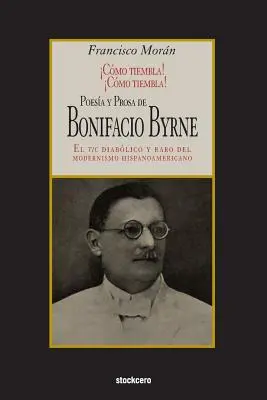 Poesa și proza lui Bonifacio Byrne - Poesa y prosa de Bonifacio Byrne
