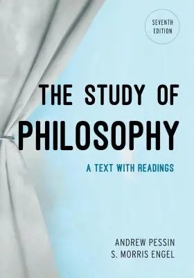 Studiul filosofiei: Un text cu lecturi - The Study of Philosophy: A Text with Readings